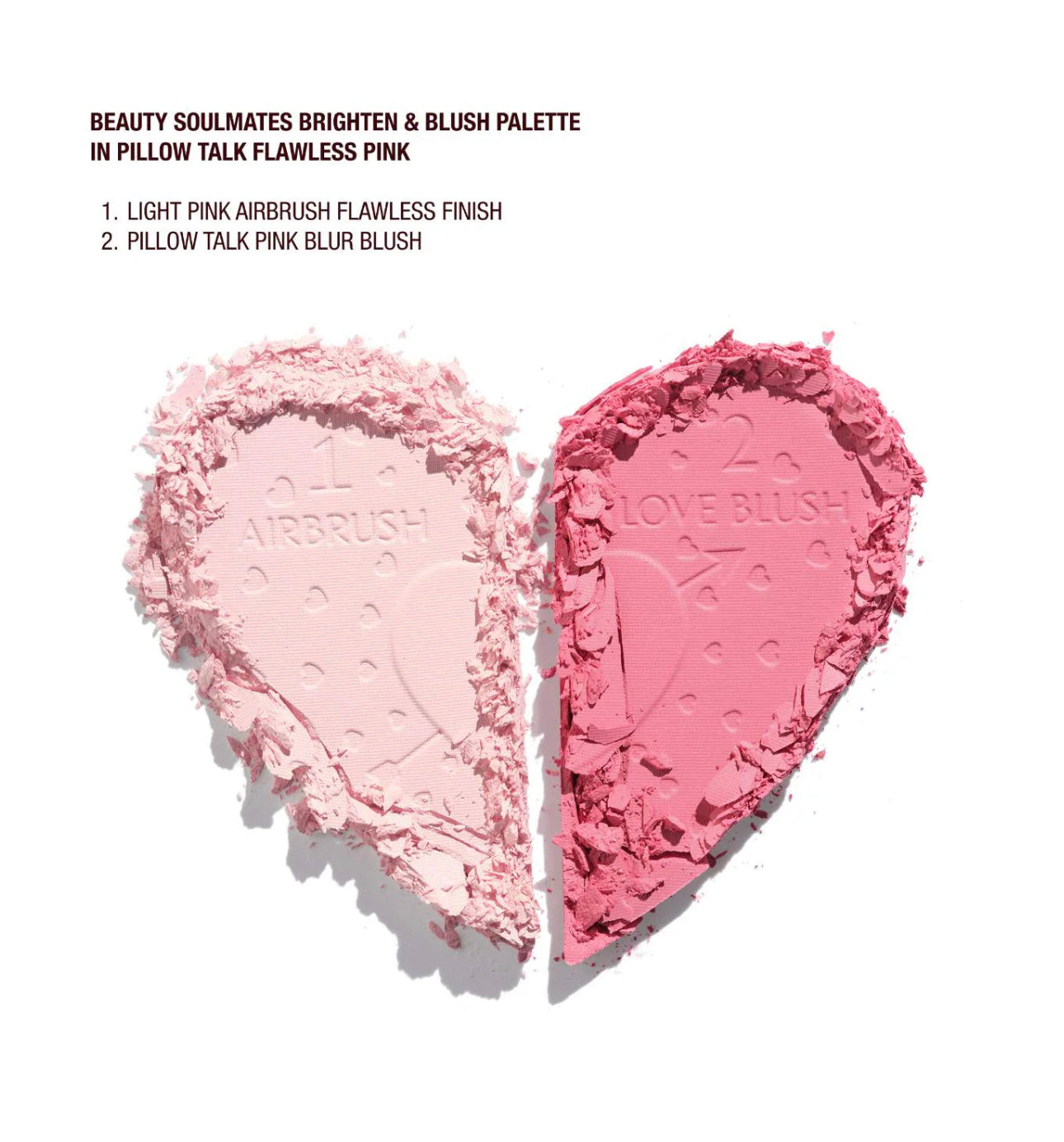 Charlotte Tilbury
Pillow Talk Beauty Soulmates Airbrush Flawless Finish Brightening and Blush Powder Palette - Paleta rubor y polvo fijador