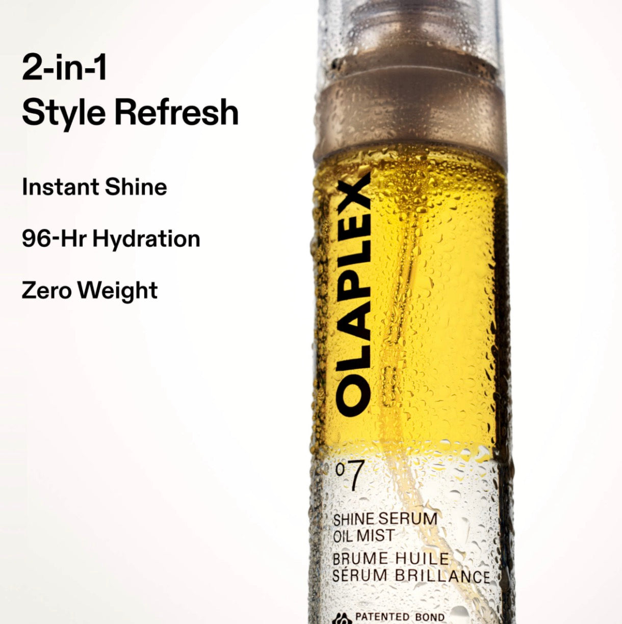 Olaplex 
°7 Shine Serum 2-in-1 Weightless Shine Hair Oil & Hydrating Repair Treatment Mist