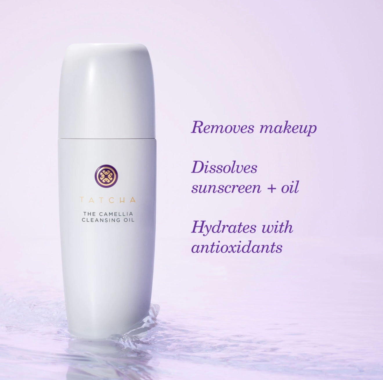 Tatcha 
The Camellia Oil 2-in-1 Makeup Remover & Cleanser